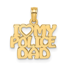 Load image into Gallery viewer, 14k I HEART MY POLICE DAD Charm

