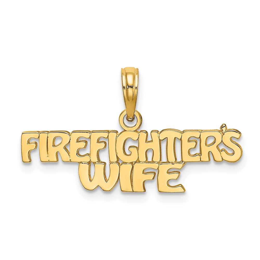 14k FIREFIGHTER'S WIFE Charm